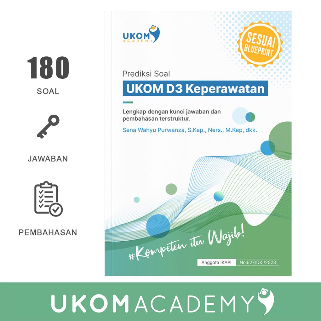 Prediksi Soal UKOM D3 Keperawatan