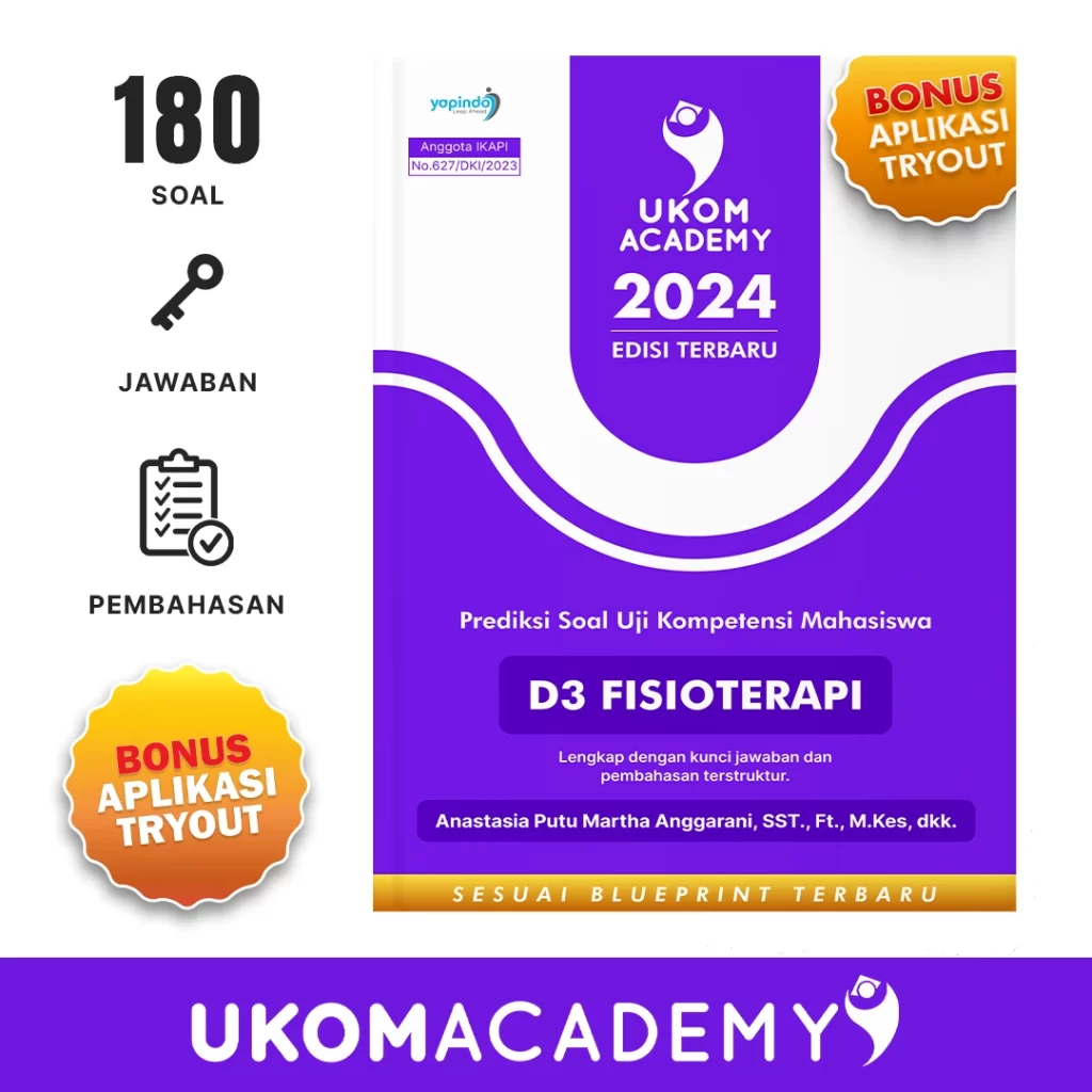 Prediksi Soal UKOM Mahasiswa D3 Fisioterapi 2024