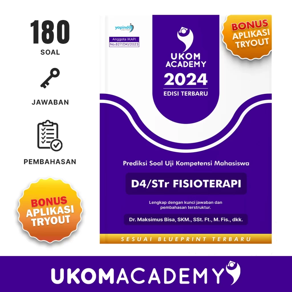 Prediksi Soal UKOM Mahasiswa D4/STr Fisioterapi