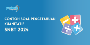 Contoh Soal Pengetahuan Kuanitatif SNBT 2024