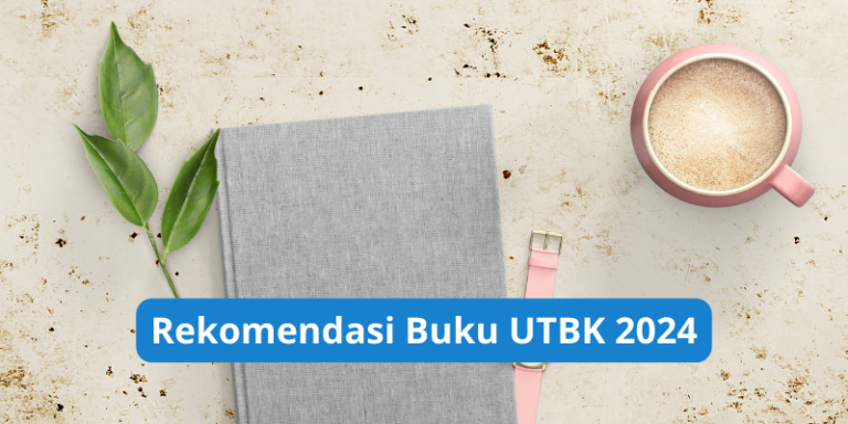 Rekomendasi Buku UTBK 2024 Terakurat Sesuai 7 Subtes