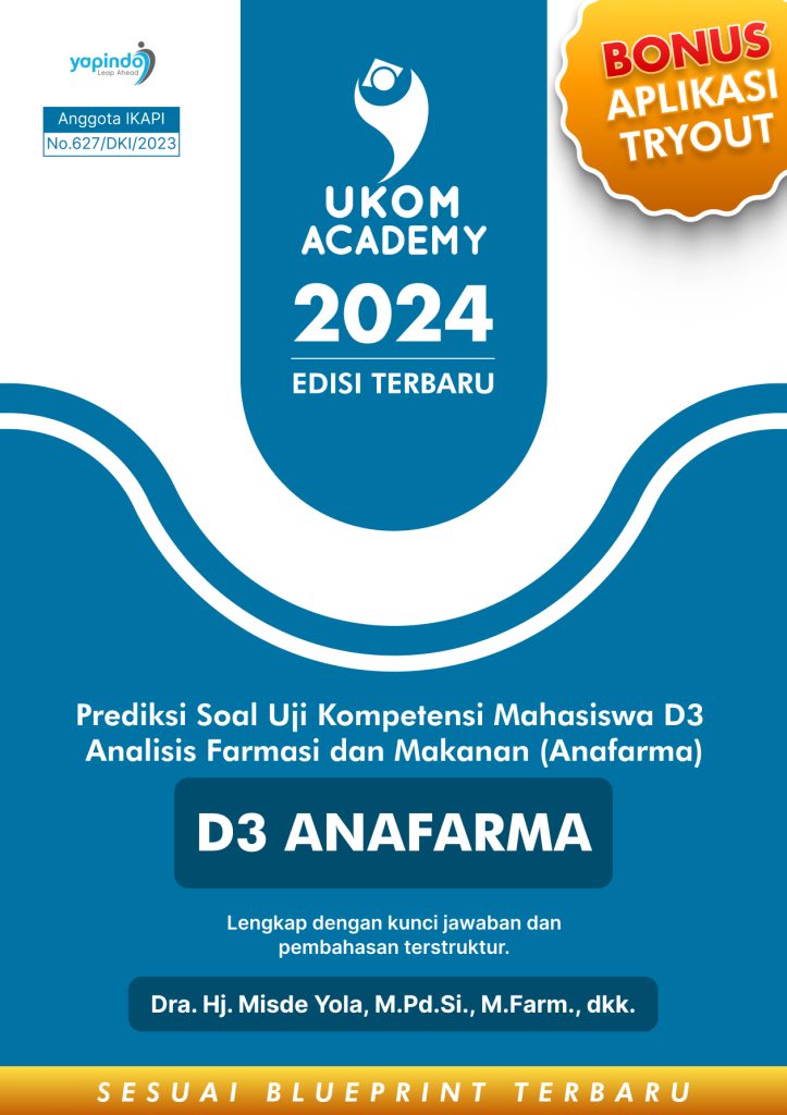 Prediksi Soal Uji Kompetensi Mahasiswa D3 Analisis Farmasi dan Makanan (Anafarma)