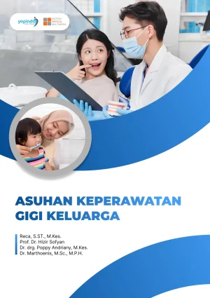 ASUHAN KEPERAWATAN GIGI KELUARGA