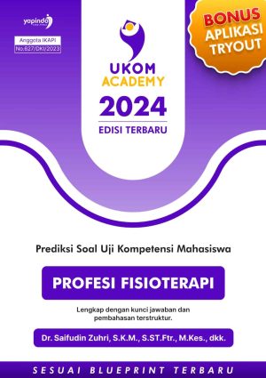 Prediksi Soal Uji Kompetensi Mahasiswa Profesi Fisioterapi