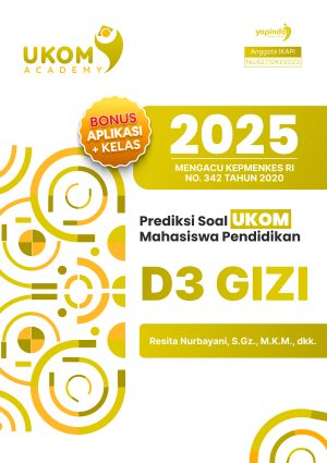 Prediksi Soal UKOM Mahasiswa Pendidikan D3 Gizi 2025