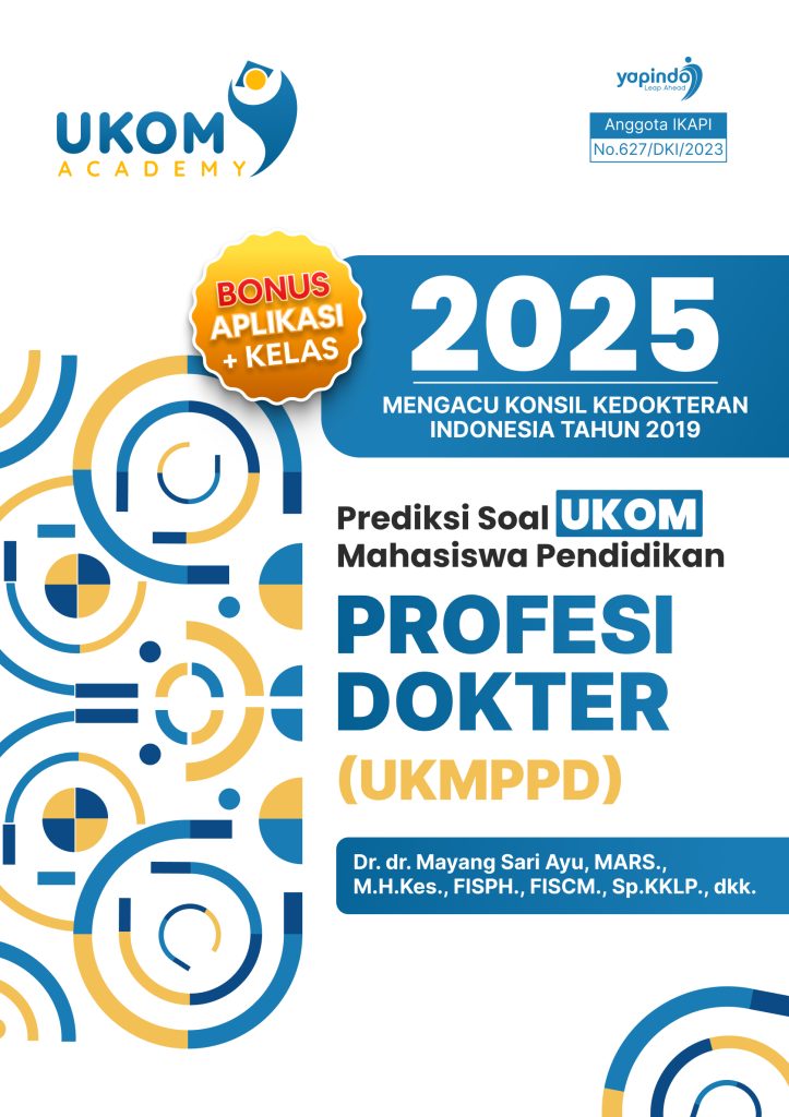 Prediksi Soal UKOM Mahasiswa Pendidikan Profesi Dokter (UKMPPD) 2025