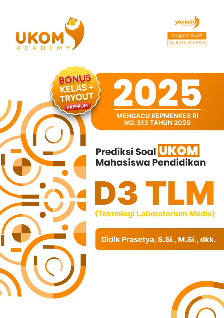 Prediksi Soal UKOM Mahasiswa Pendidikan D3 Teknologi Laboratorium Medis (TLM) 2025
