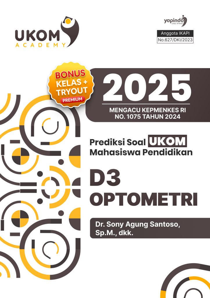 Prediksi Soal UKOM Mahasiswa Pendidikan D3 Optometri 2025