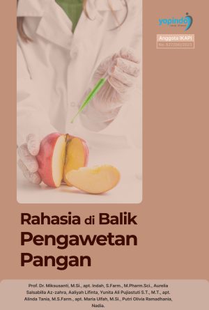 Rahasia di Balik Pengawetan Pangan