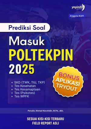 Prediksi Soal Masuk POLTEKPIN 2025