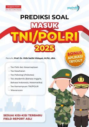 Prediksi Soal Masuk TNI/POLRI 2025