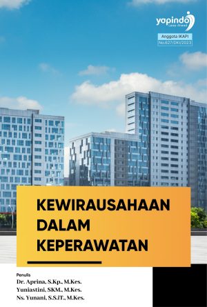 KEWIRAUSAHAAN DALAM KEPERAWATAN