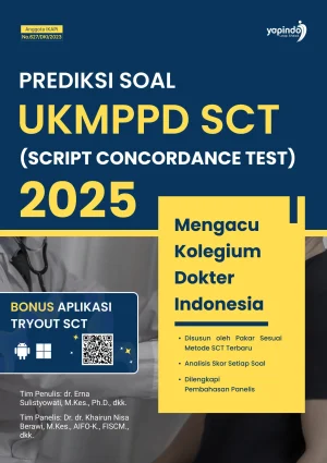 Prediksi Soal UKMPPD SCT (Script Concordance Test) 2025 Mengacu Kolegium Dokter Indonesia