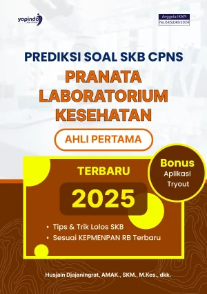 Prediksi Soal SKB CPNS Pranata Laboratorium Kesehatan Ahli Pertama Terbaru 2025