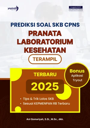 Prediksi Soal SKB CPNS Pranata Laboratorium Kesehatan Terampil Terbaru 2025