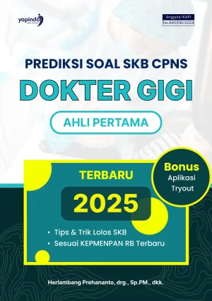 Prediksi Soal SKB CPNS Dokter Gigi Ahli Pertama Terbaru 2025