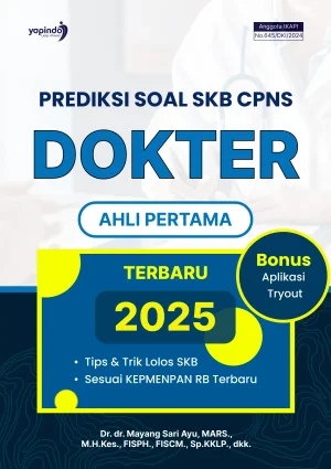 Prediksi Soal SKB CPNS Dokter Ahli Pertama Terbaru 2025