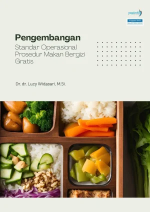 Pengembangan Standar Operasional Prosedur Makan Bergizi Gratis