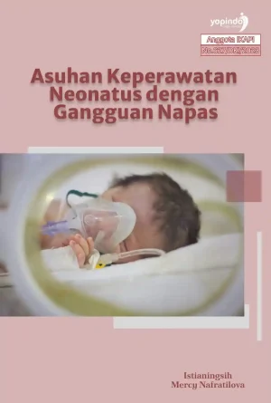 Asuhan Keperawatan Neonatus dengan Gangguan Napas