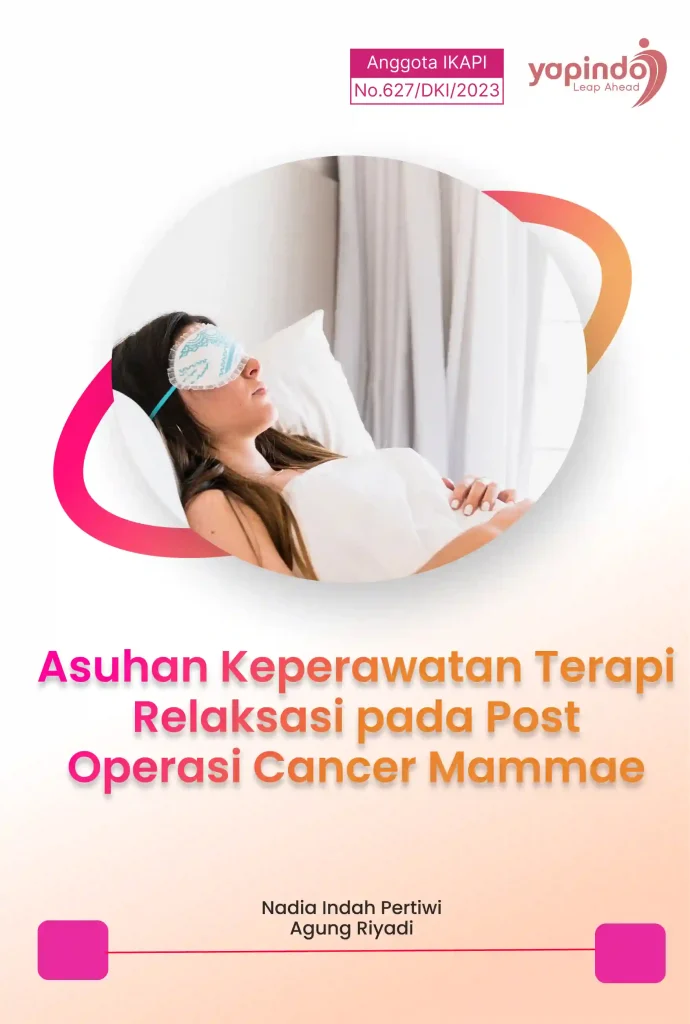 Asuhan Keperawatan Terapi Relaksasi pada Post Operasi Cancer Mammae