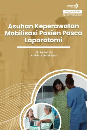 Asuhan Keperawatan Mobilisasi Pasien Pasca Laparotomi