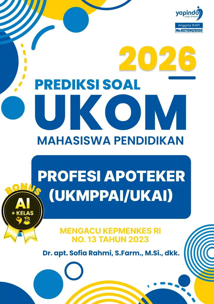 Prediksi Soal UKOM Mahasiswa Pendidikan Profesi Apoteker (UKAI/UKMPPAI) 2026 Mengacu Kepmenkes RI No. 13 Tahun 2023