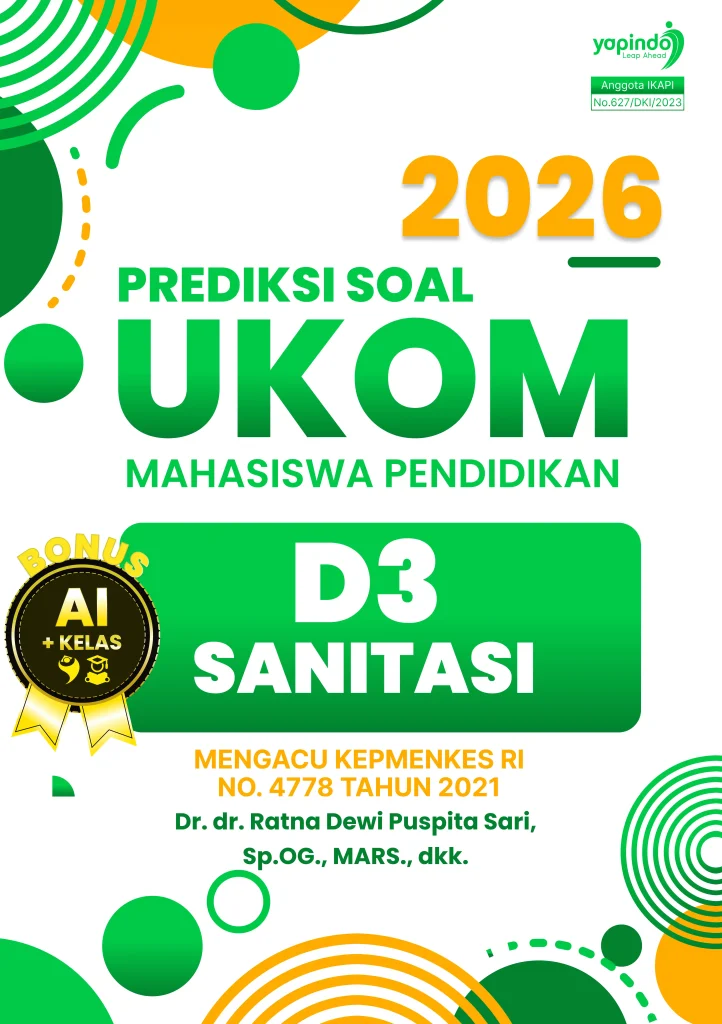 Prediksi Soal UKOM Mahasiswa Pendidikan D3 Sanitasi 2025 Mengacu Kepmenkes RI No. 4778 Tahun 2021