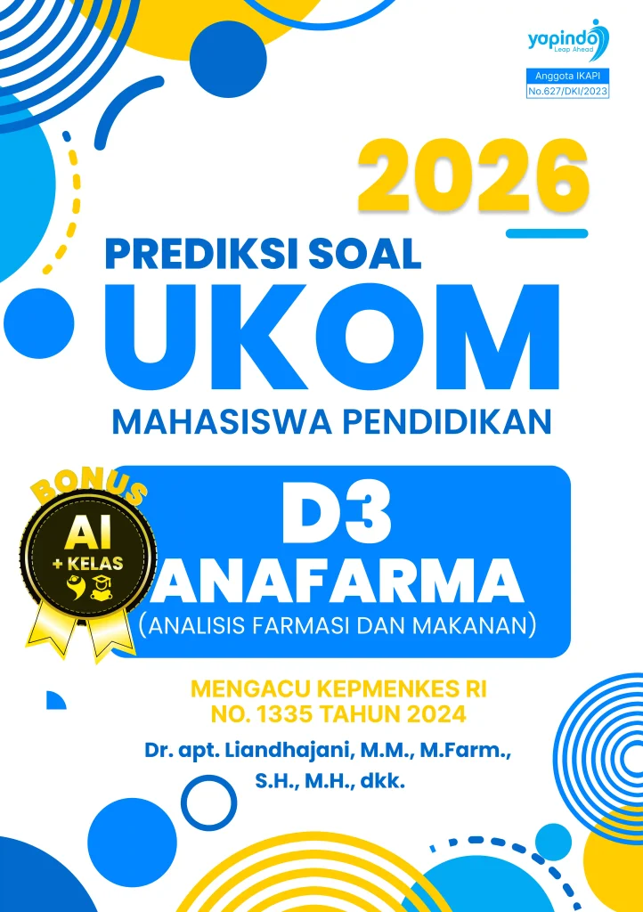 Prediksi Soal UKOM Mahasiswa Pendidikan D3 Anafarma (Analisis Farmasi dan Makanan) 2026 Mengacu Kepmenkes RI No. 1335 Tahun 2024