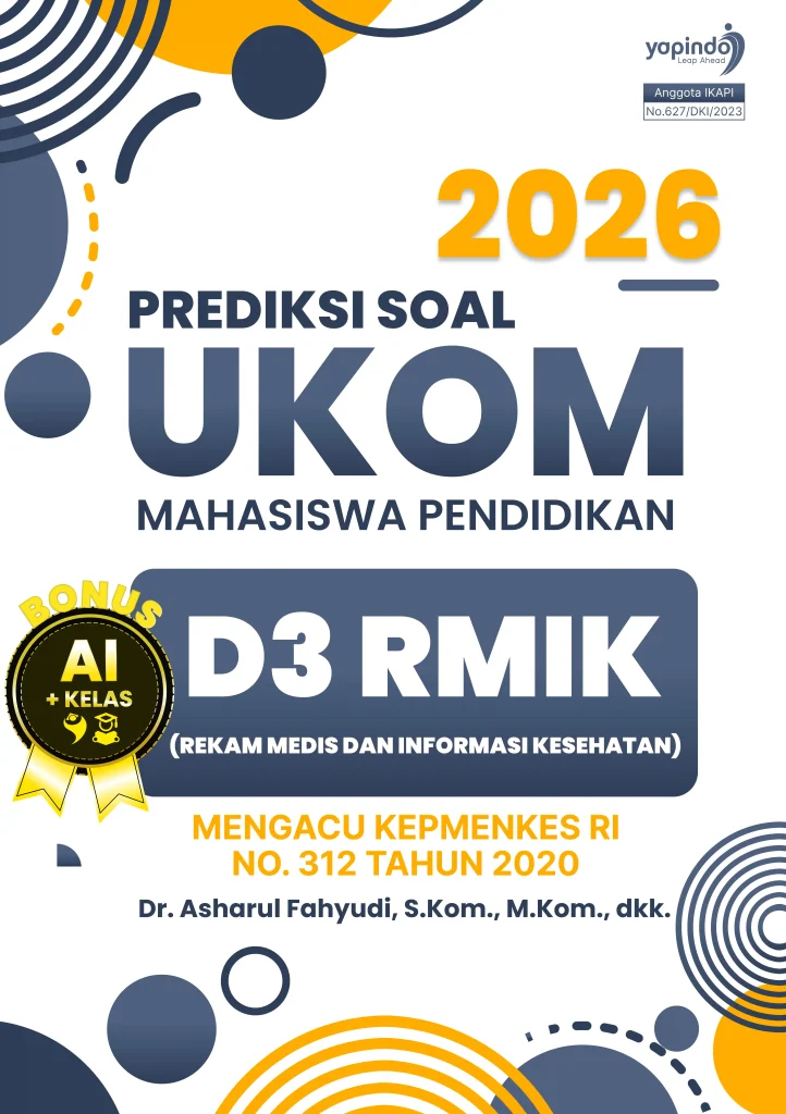 Prediksi Soal UKOM Mahasiswa Pendidikan D3 RMIK (Rekam Medis dan Informasi Kesehatan) 2026 Mengacu Kepmenkes RI No. 312 Tahun 2020