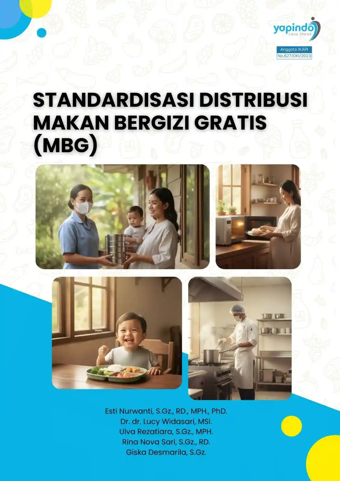 STANDARDISASI DISTRIBUSI MAKAN BERGIZI GRATIS (MBG)