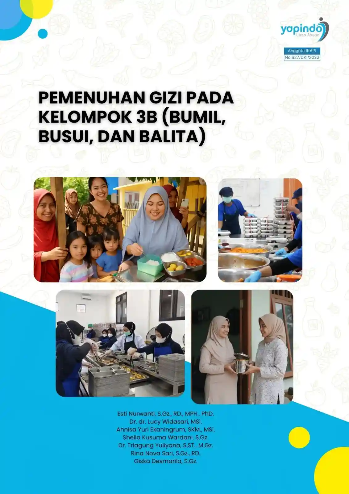 PEMENUHAN GIZI PADA KELOMPOK 3B (BUMIL, BUSUI, DAN BALITA)