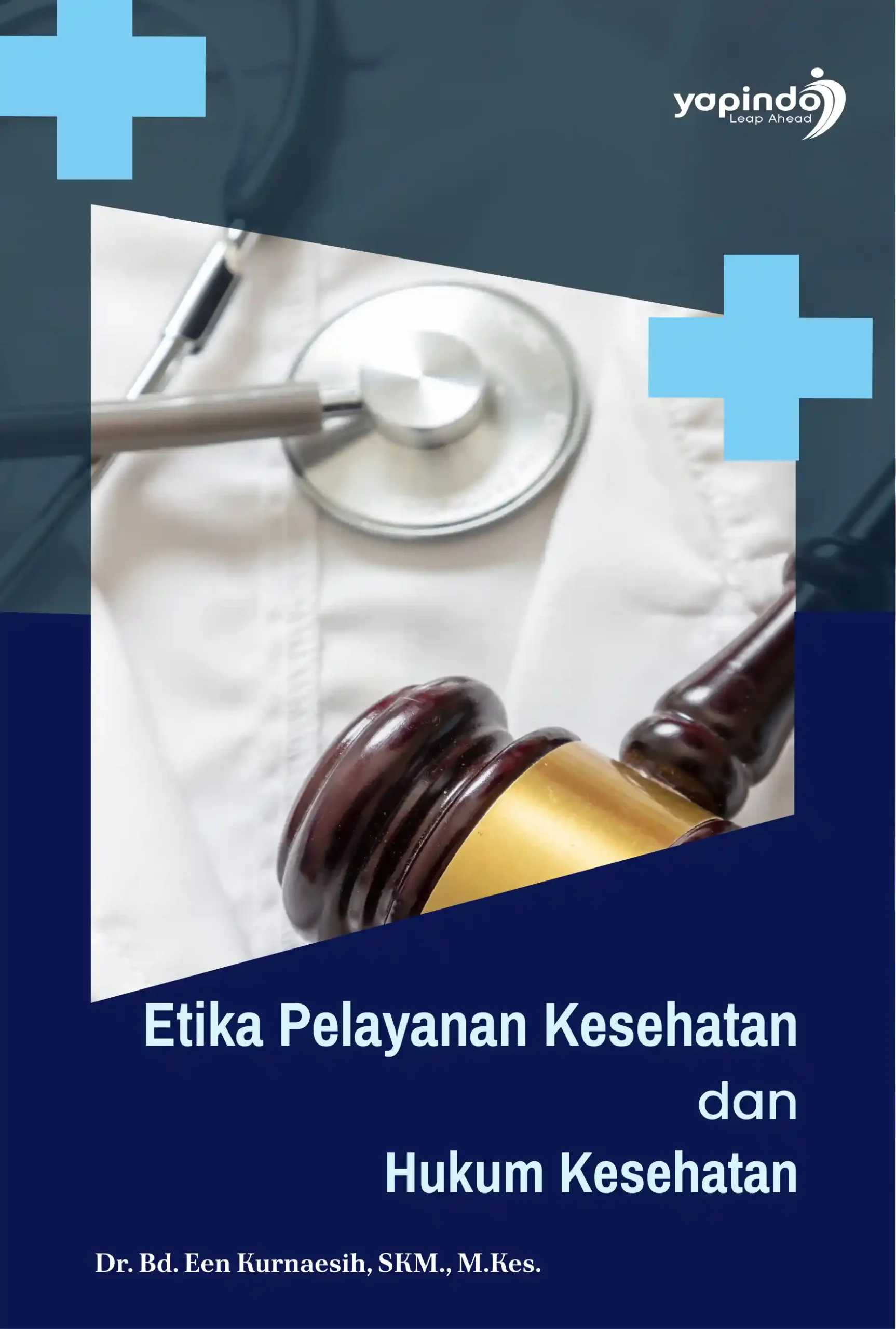 Etika Pelayanan Kesehatan dan Hukum Kesehatan