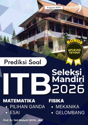 Prediksi Soal Seleksi Mandiri ITB 2026