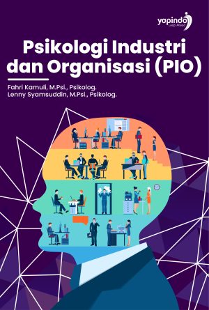 Psikologi Industri dan Organisasi (PIO)