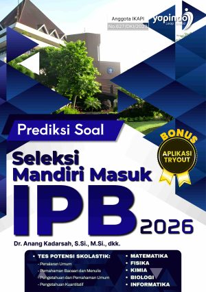Prediksi Soal Seleksi Mandiri Masuk IPB 2026