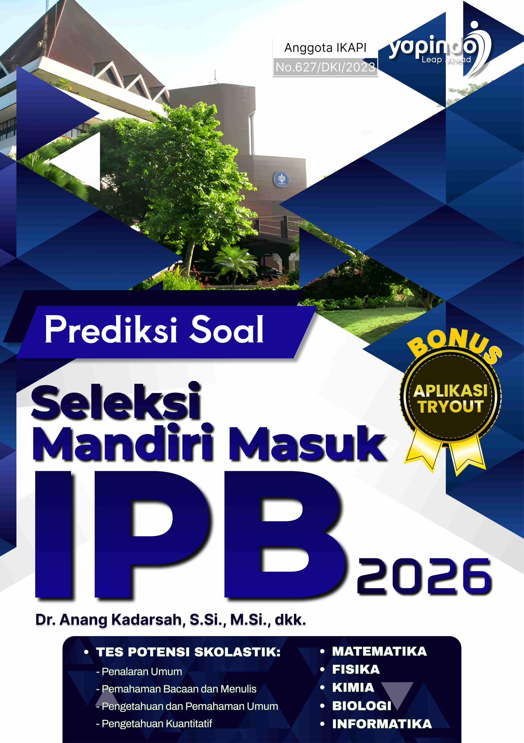 Prediksi Soal Seleksi Mandiri Masuk IPB 2026