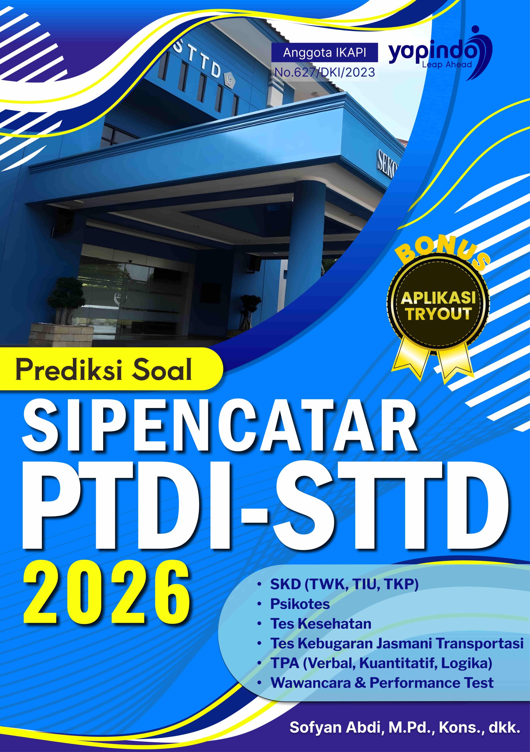 Prediksi Soal SIPENCATAR PTDI-STTD 2026