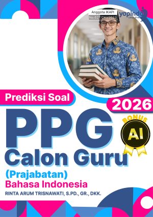 Prediksi Soal PPG Calon Guru (Prajabatan) Bahasa Indonesia 2026