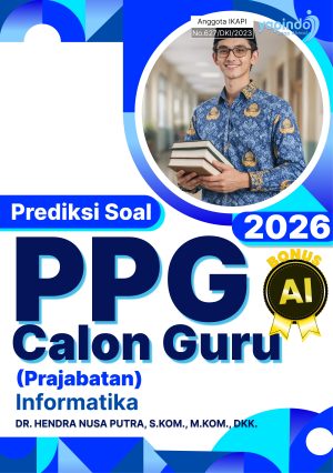 Prediksi Soal PPG Calon Guru (Prajabatan) Informatika 2026