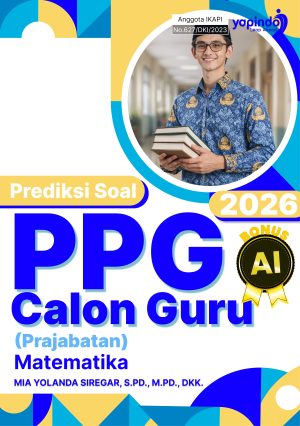 Prediksi Soal PPG Calon Guru (Prajabatan) Matematika 2026