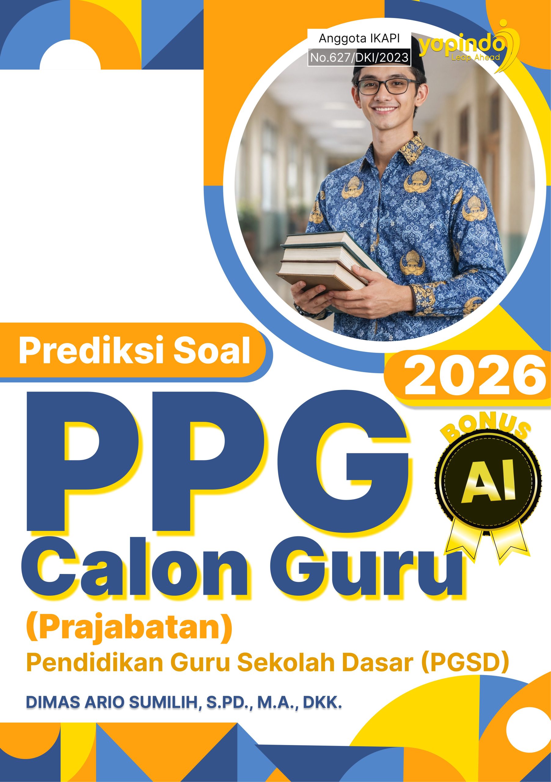 Prediksi Soal PPG Calon Guru (Prajabatan) Pendidikan Guru Sekolah Dasar (PGSD) 2026