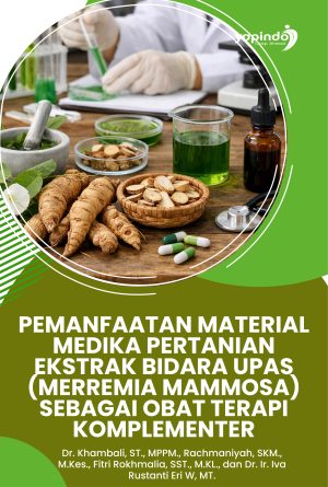 PEMANFAATAN MATERIAL MEDIKA PERTANIAN EKSTRAK BIDARA UPAS (MERREMIA MAMMOSA) SEBAGAI OBAT TERAPI KOMPLEMENTER