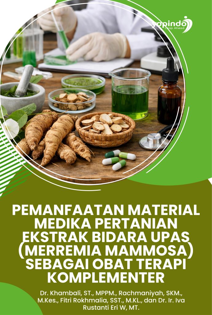 PEMANFAATAN MATERIAL MEDIKA PERTANIAN EKSTRAK BIDARA UPAS (MERREMIA MAMMOSA) SEBAGAI OBAT TERAPI KOMPLEMENTER