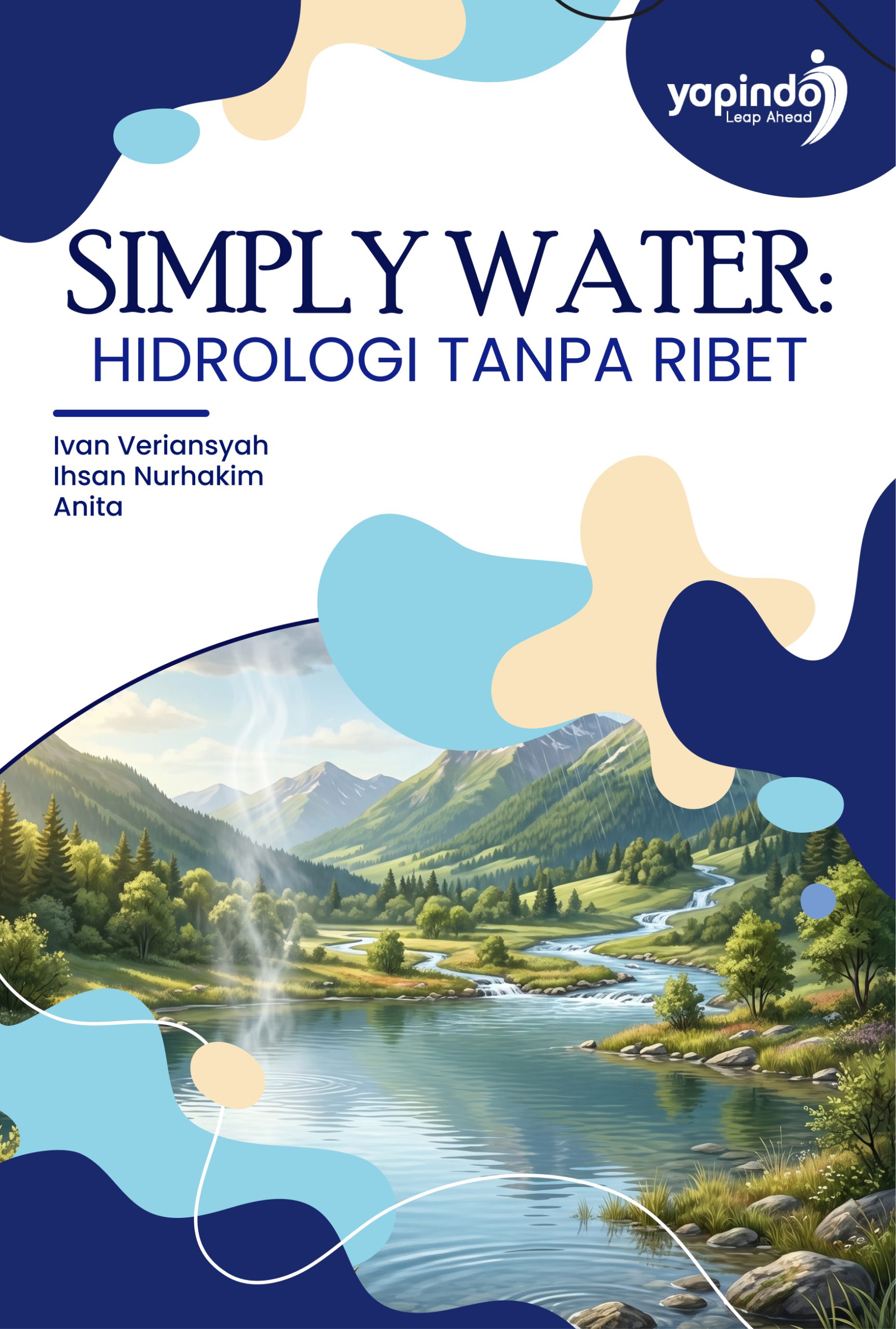 Simply Water: Hidrologi Tanpa Ribet