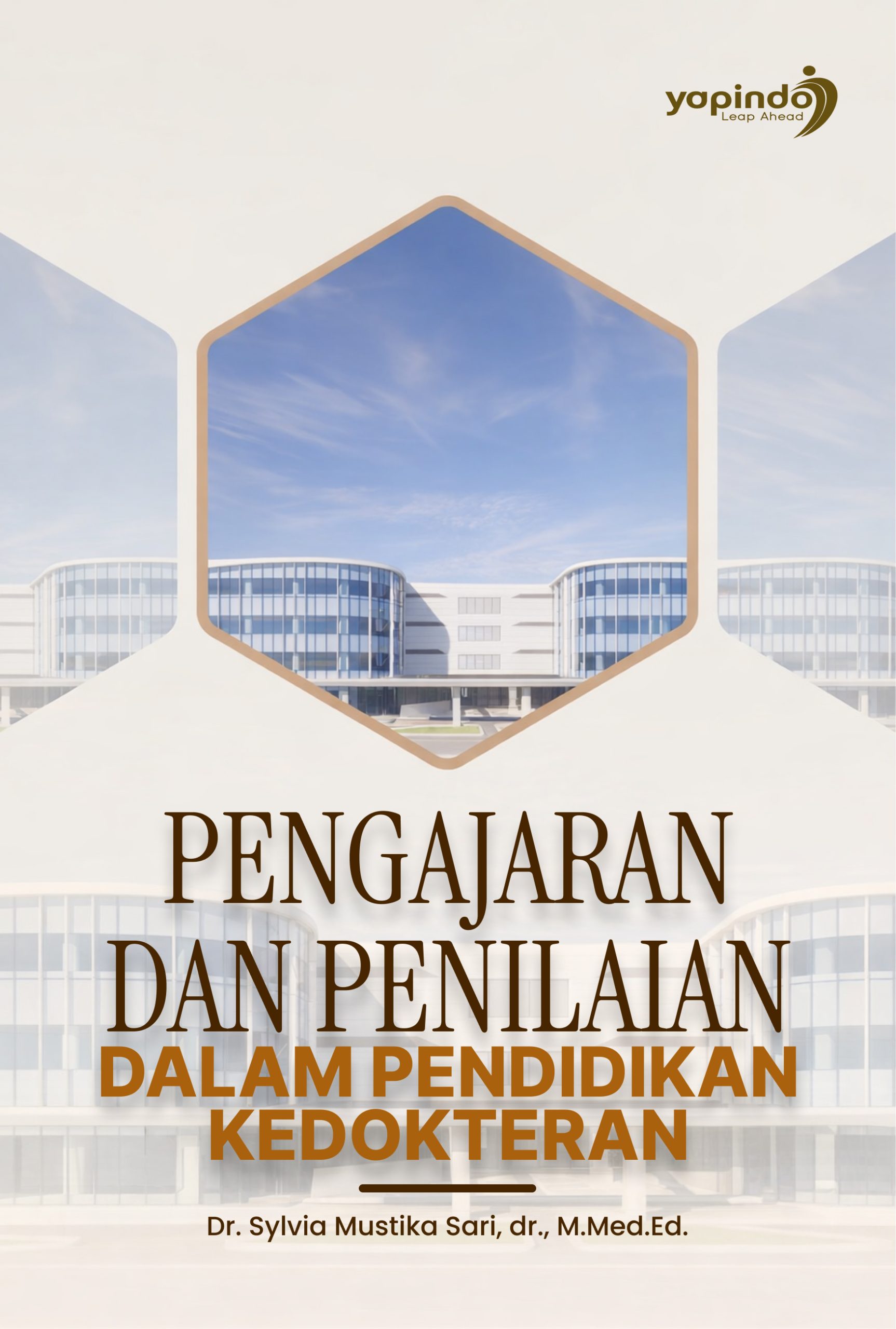 Pengajaran dan Penilaian dalam Pendidikan Kedokteran