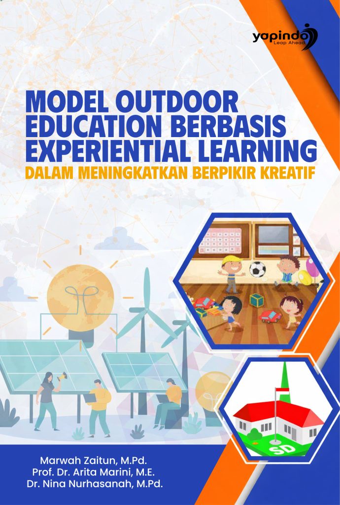 Model Outdoor Education Berbasis Experiential Learning dalam Meningkatkan Berpikir Kreatif