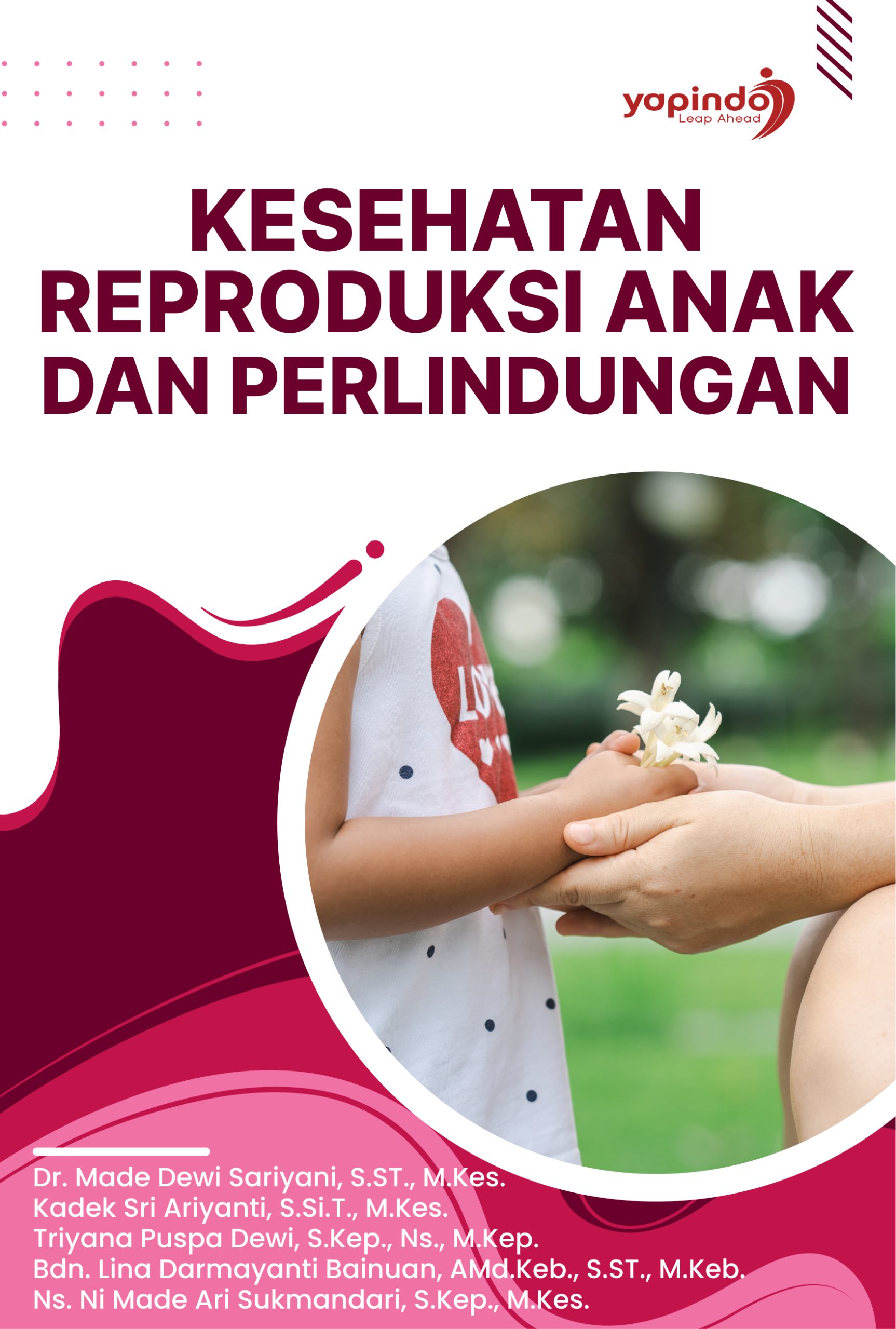 Kesehatan Reproduksi Anak dan Perlindungan