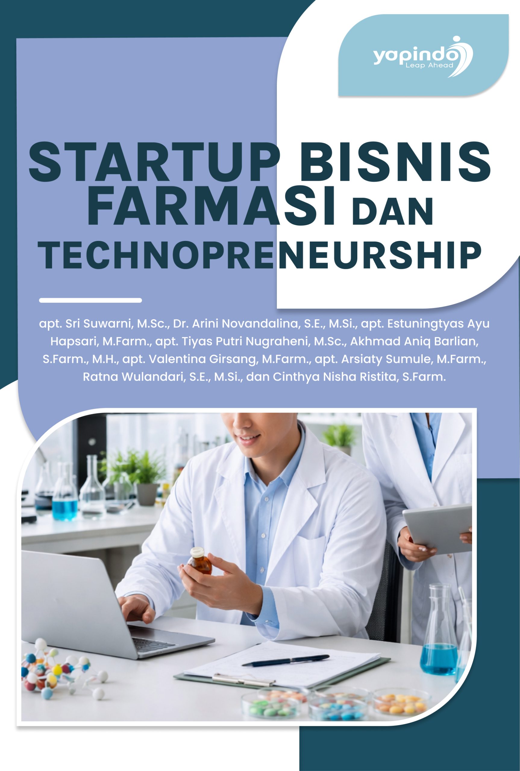 Startup Bisnis Farmasi dan Technopreneurship