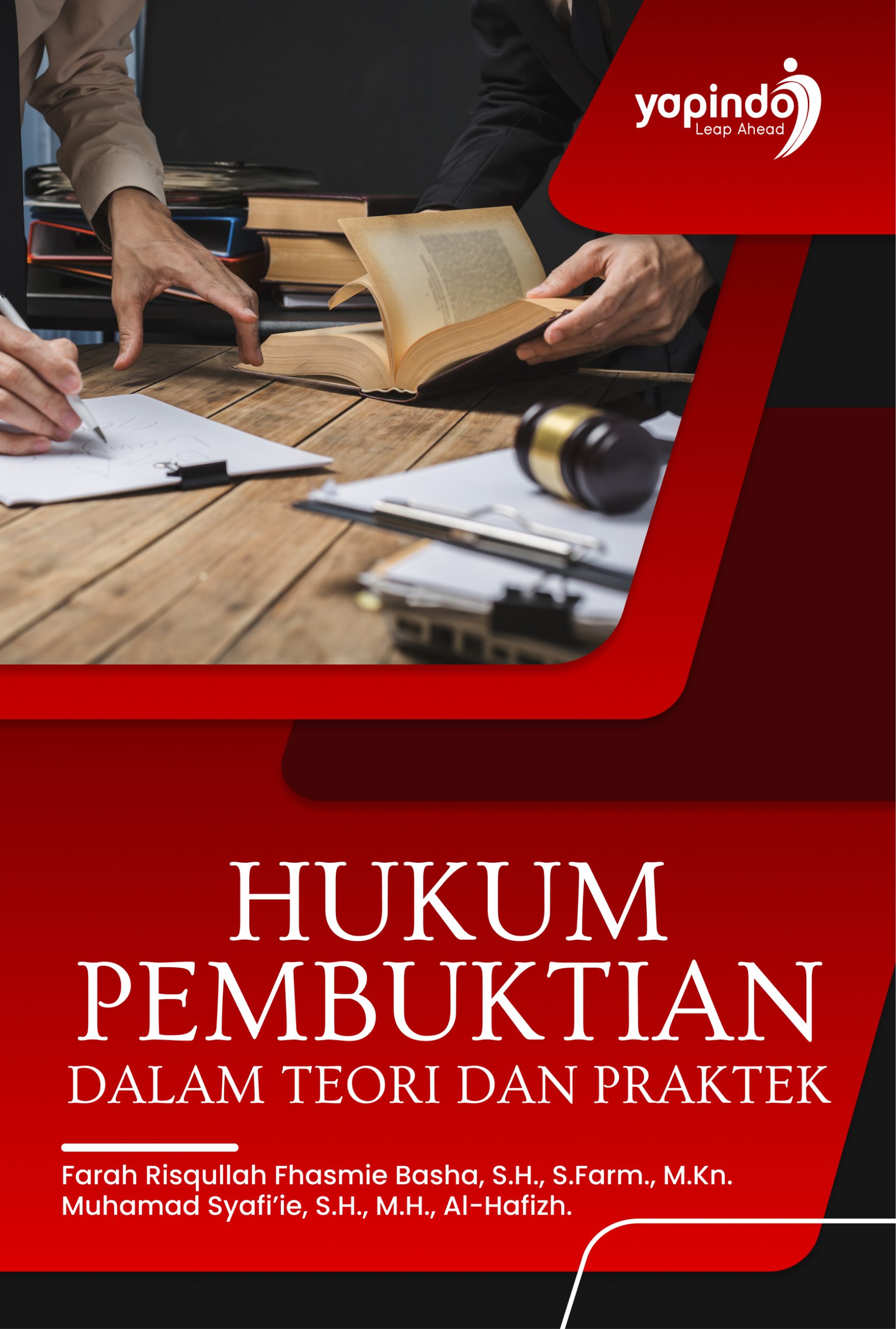 Hukum Pembuktian dalam Teori dan Praktek