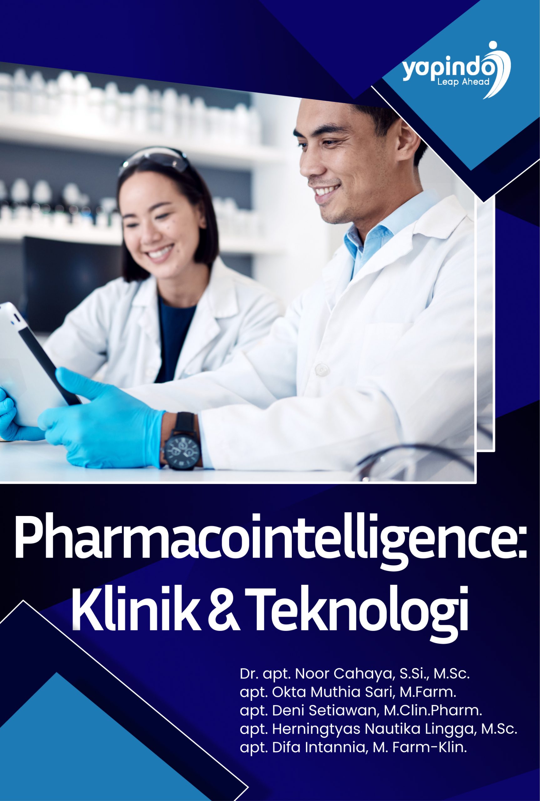 Pharmacointelligence: Klinik & Teknologi